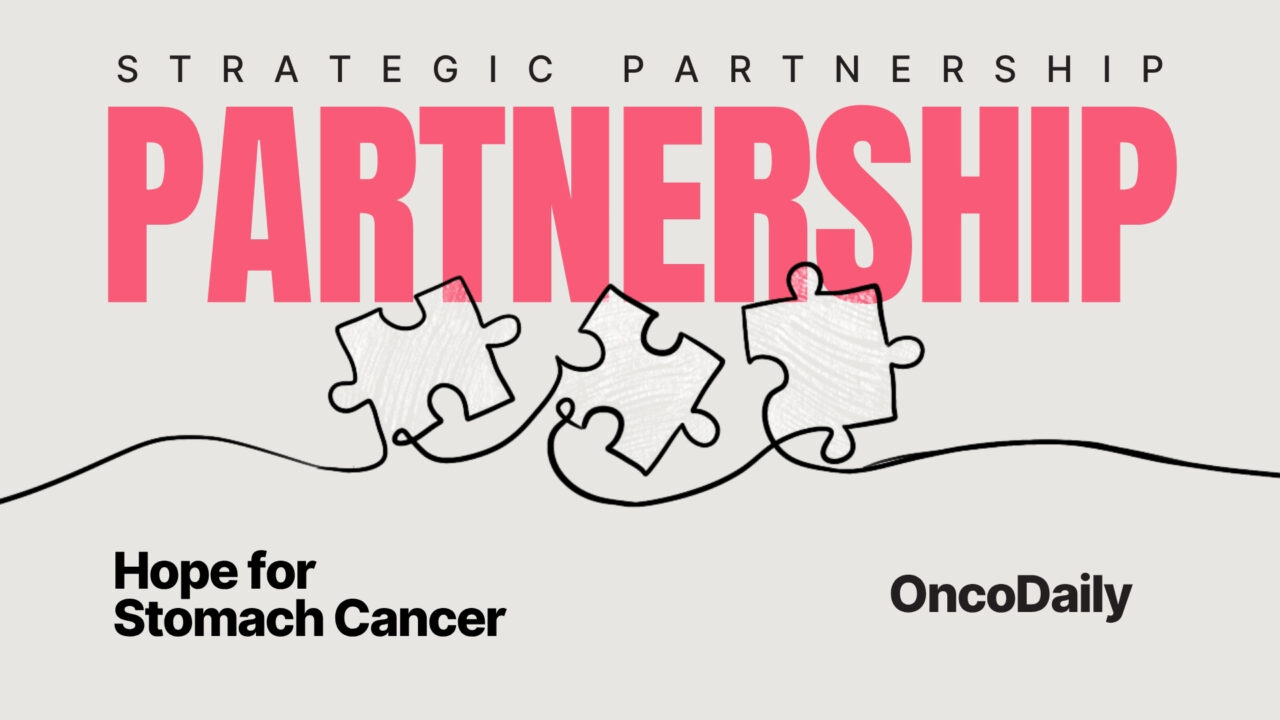 Hope for Stomach Cancer and OncoDaily Announce Strategic Media Partnership